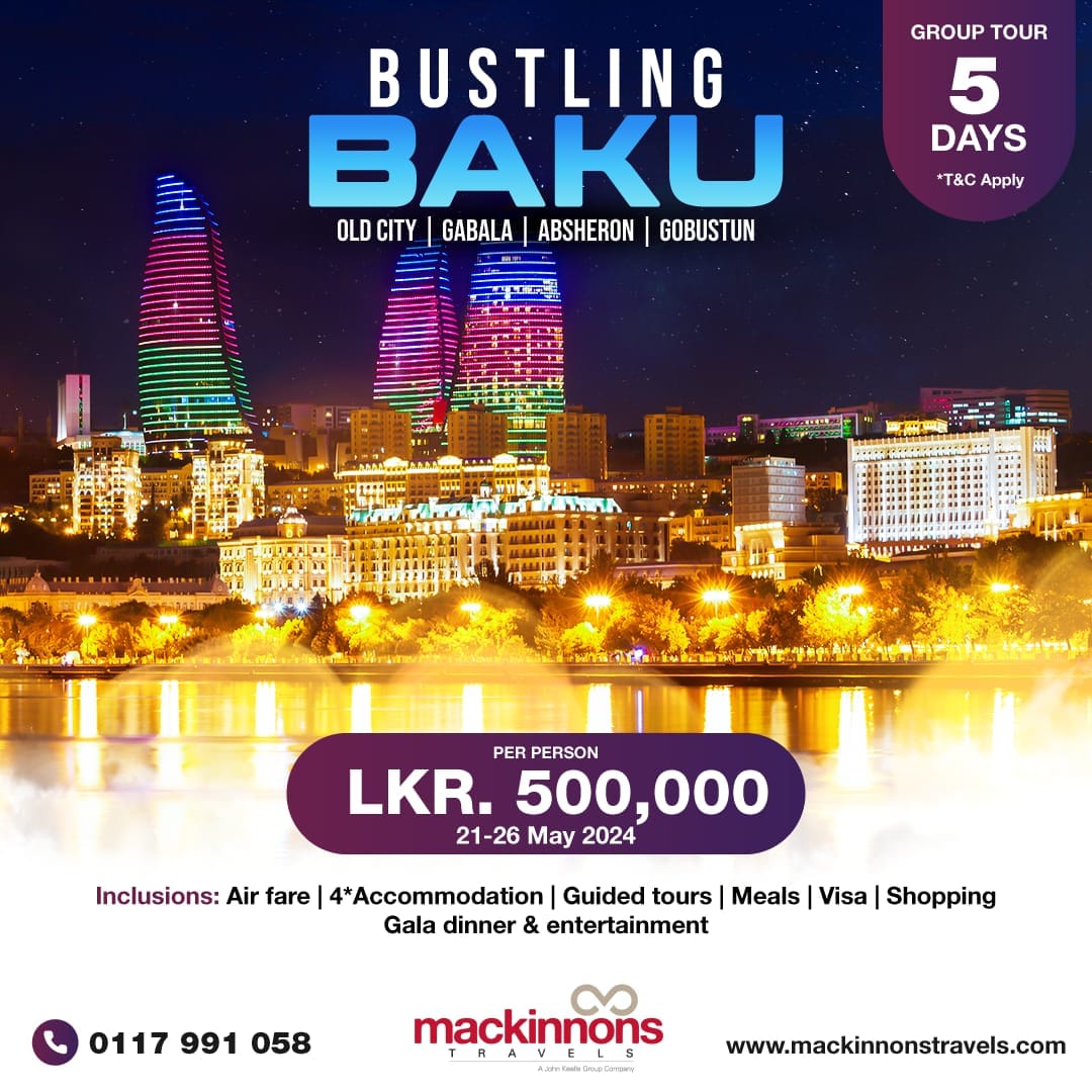 Baku Holiday Package Mackinnons Travels